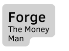 Forge The Money Man